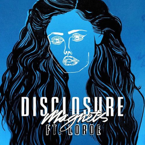 disclosure-lorde-magnets